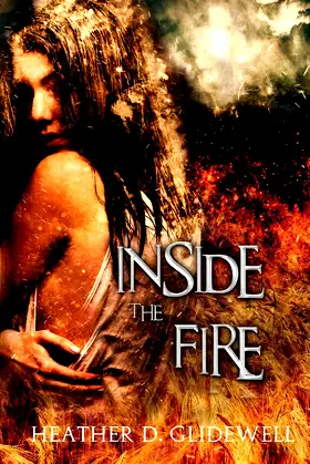 Inside The Fire (Wardens Series) poster
