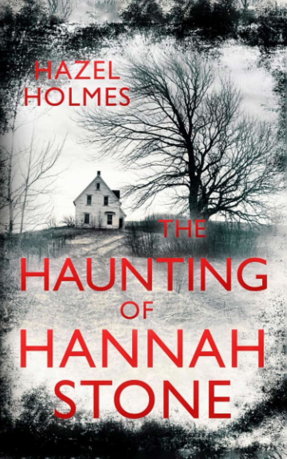 The Haunting of Hannah Stone (A Riveting Haunted House Mystery Series) poster