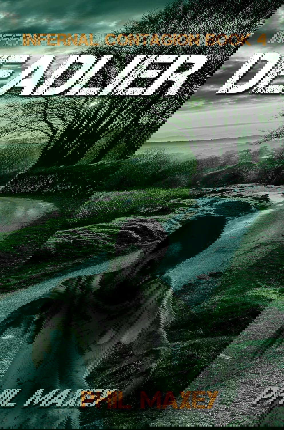 Deadlier: A Zombie Apocalypse Thriller (Infernal Contagion Book 4) poster