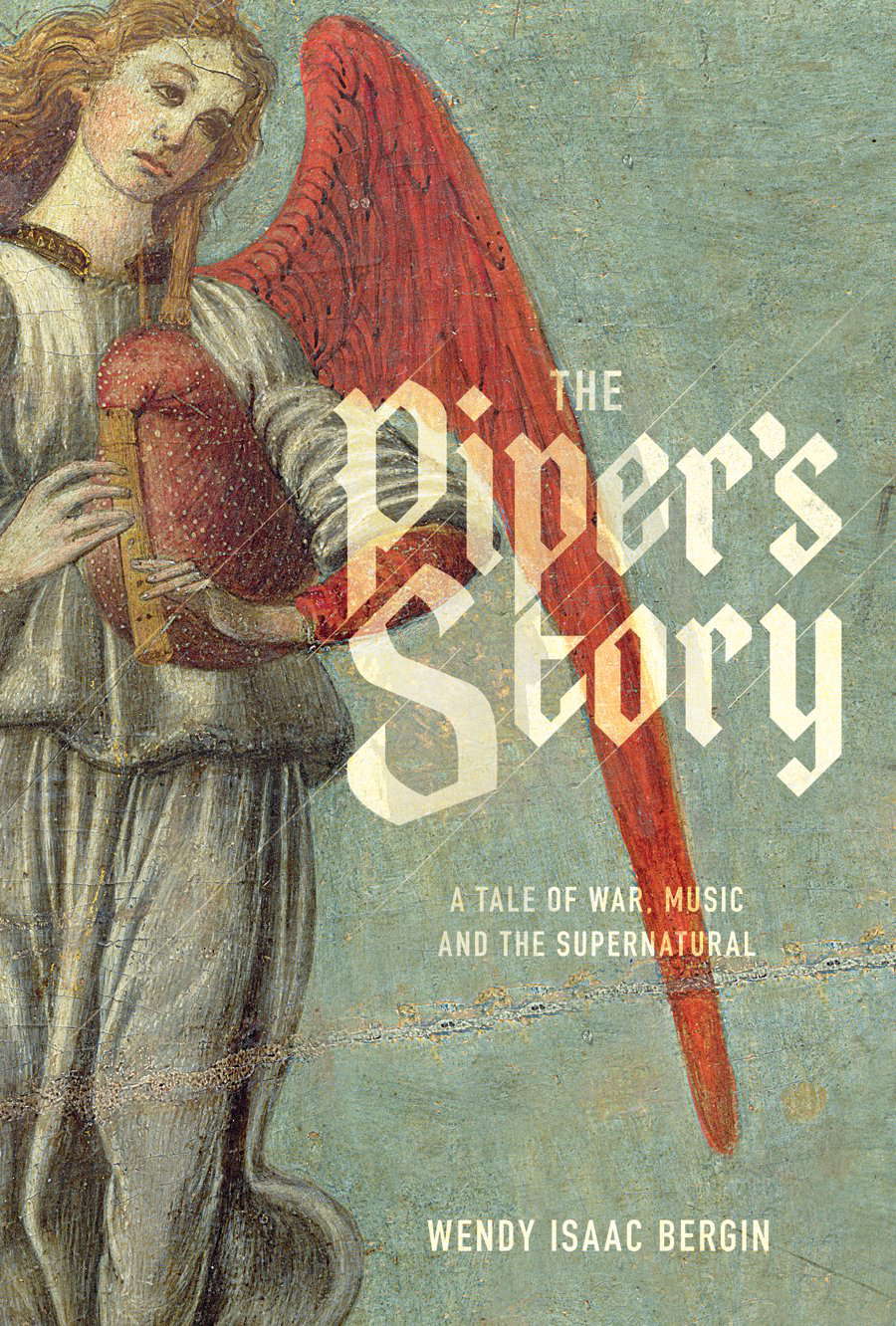 The Piper's Story: A Tale of War, Music, and the Supernatural poster