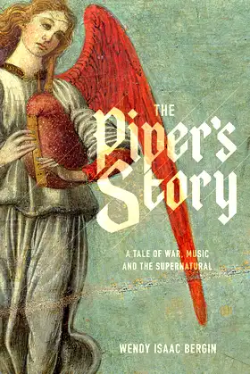 The Piper's Story: A Tale of War, Music, and the Supernatural poster