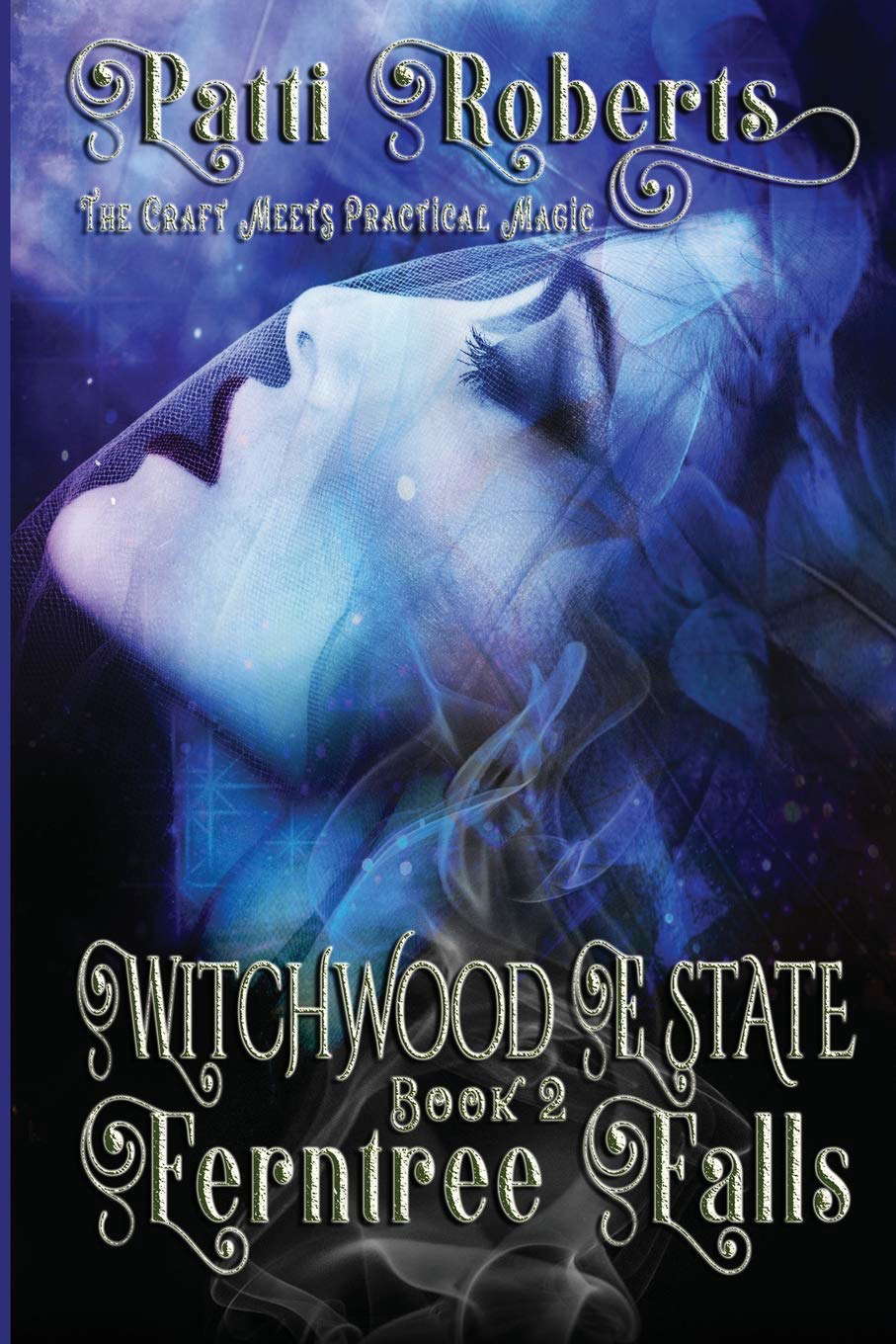 Witchwood Estate - Ferntree Falls poster