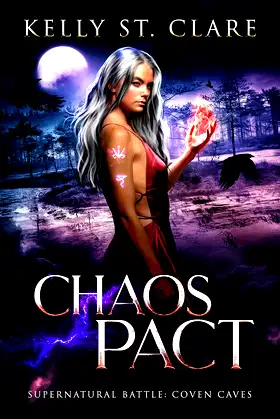 Chaos Pact: Supernatural Battle (Coven Caves Book 2) poster