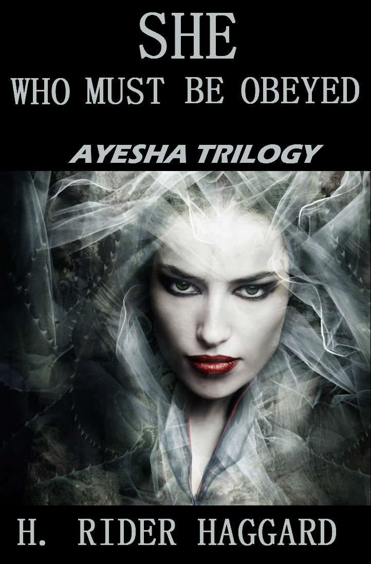 She Who Must Be Obeyed: Ayesha Series poster