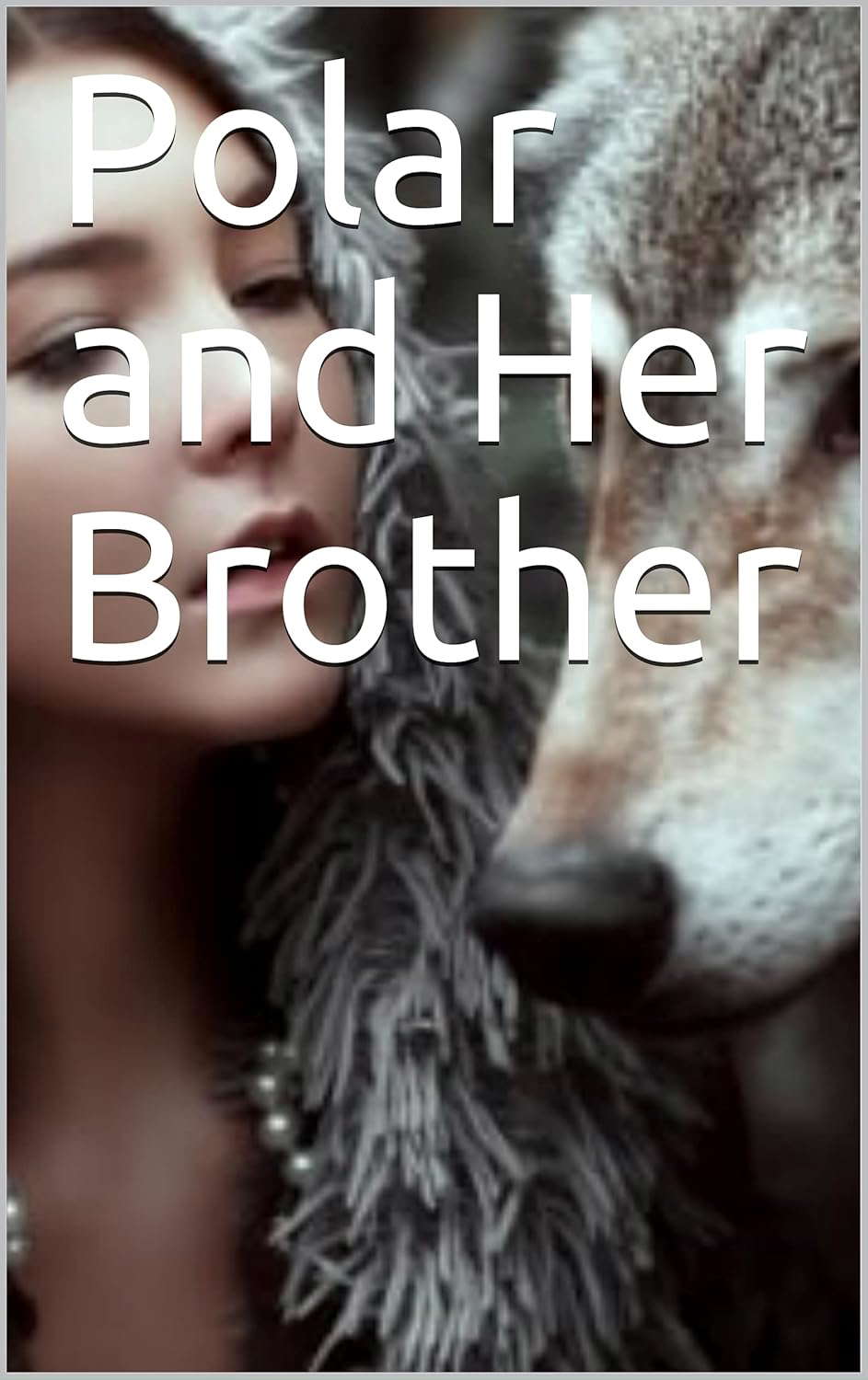 Polar and Her Brother: im a werewolf poster