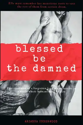 Blessed be the Damned poster