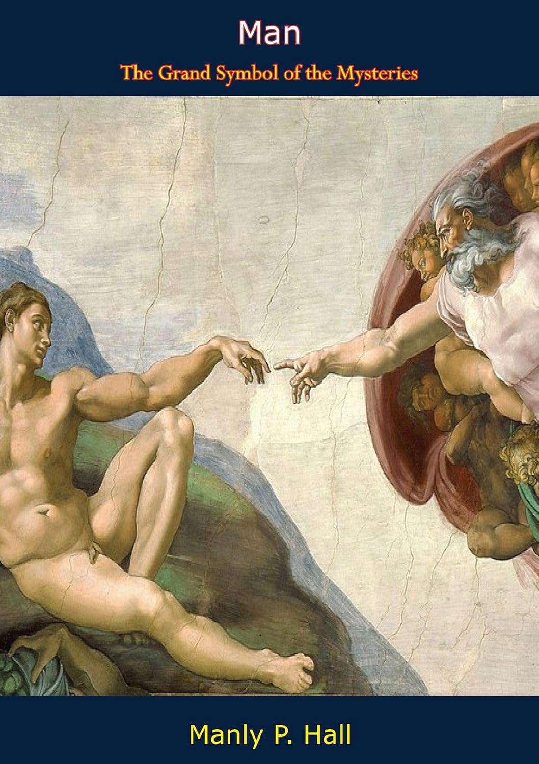 Man: The Grand Symbol of the Mysteries poster