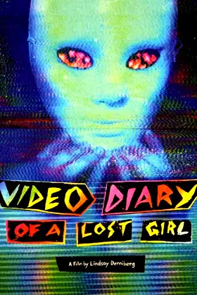 Video Diary of a Lost Girl poster