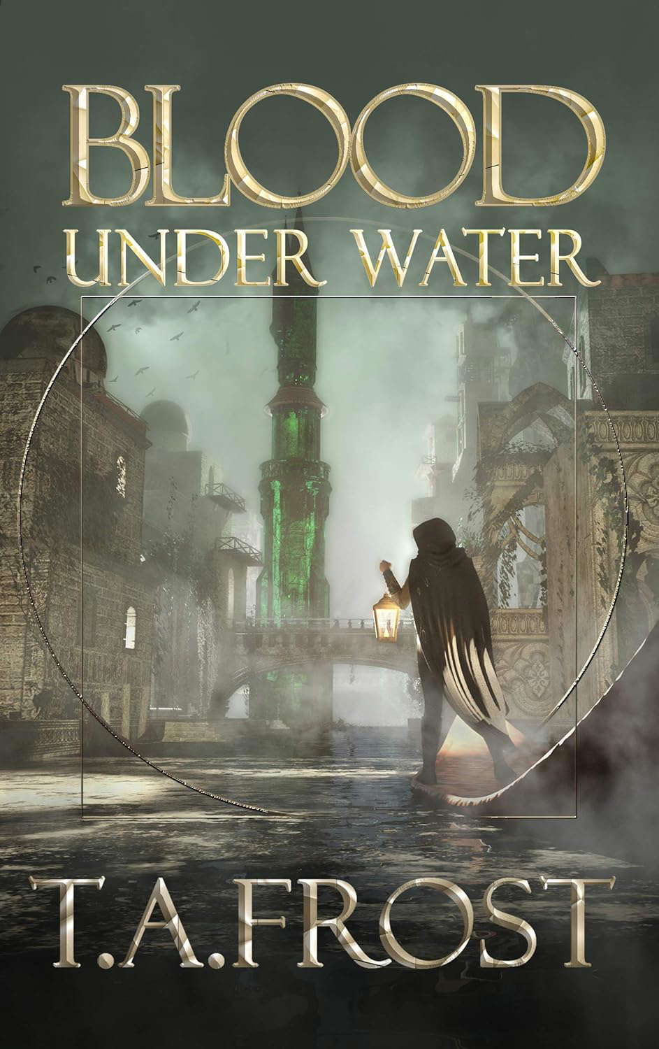Blood Under Water: A Historical Fantasy Thriller (Dark Renaissance Book 2) poster