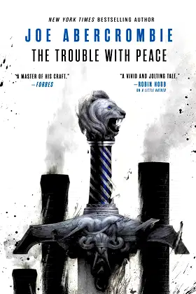 The Trouble with Peace (The Age of Madness, 2) poster