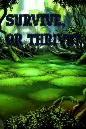 Survive or Thrive poster