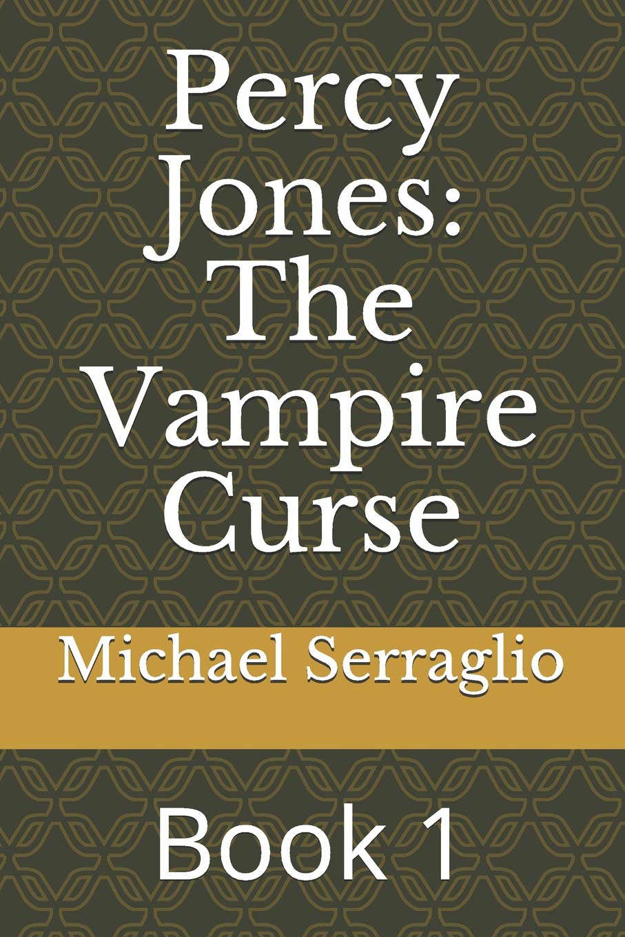 Percy Jones: The Vampire Curse: Book 1 poster