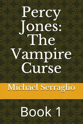 Percy Jones: The Vampire Curse: Book 1 poster