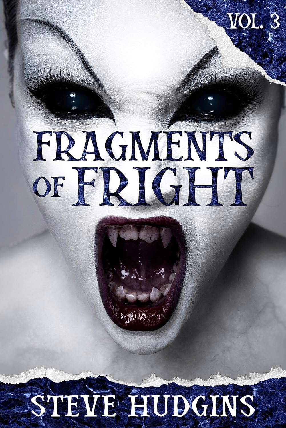 Fragments of Fright Vol. 3 (Scary Stories) poster