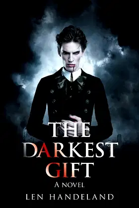 The Darkest Gift: A novel poster