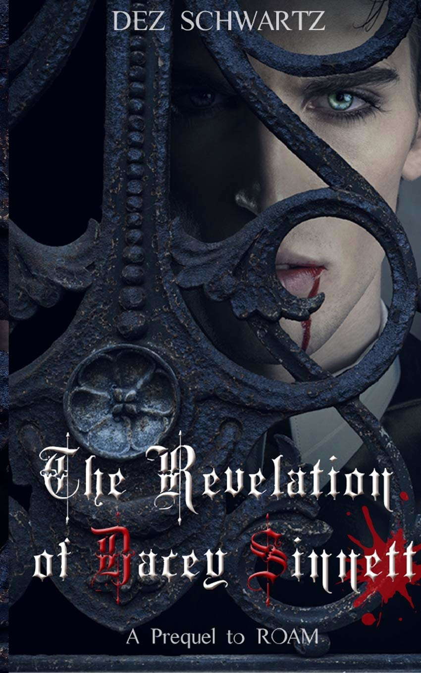 The Revelation of Dacey Sinnett: A Prequel to the ROAM Series poster