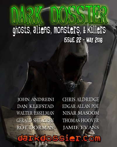 Dark Dossier #22: The Magazine of Ghosts, Aliens, Monsters, & Killers! poster
