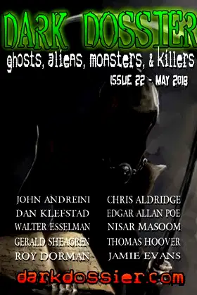 Dark Dossier #22: The Magazine of Ghosts, Aliens, Monsters, & Killers! poster