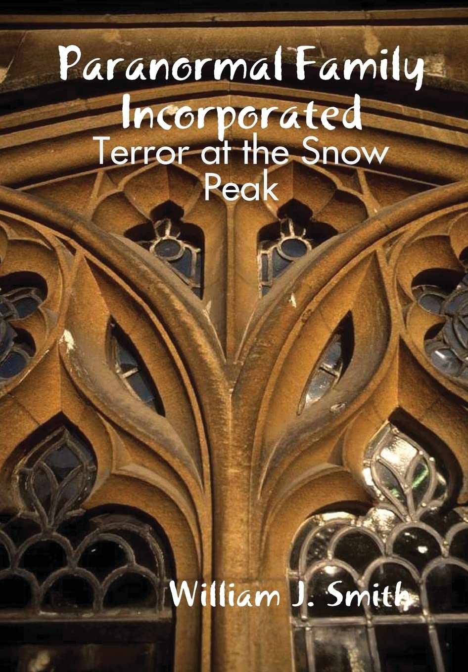 Paranormal Family Incorporated: Terror at the Snow Peak poster