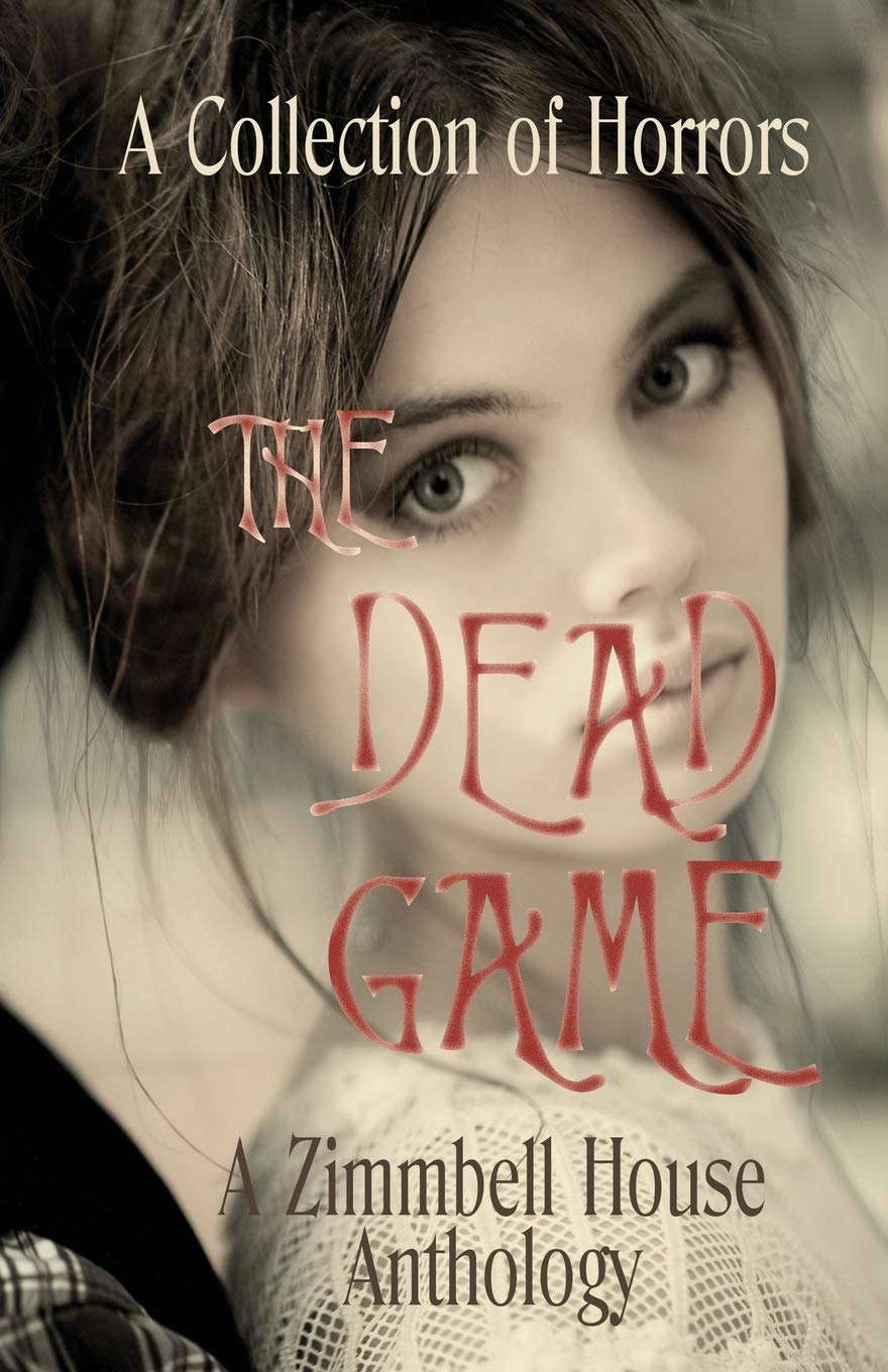 The Dead Game: A Collection of Horrors poster