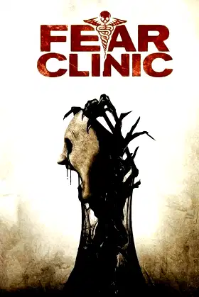 Fear Clinic poster