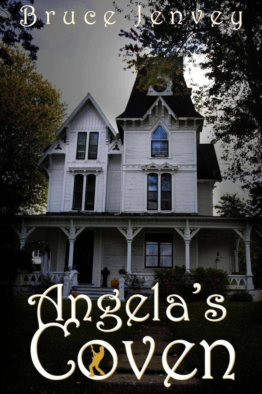 Angela's Coven (The Cabbottown Witch Novels) poster