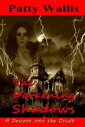 The Darkening Shadows poster