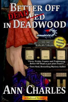 Better Off Dead in Deadwood poster