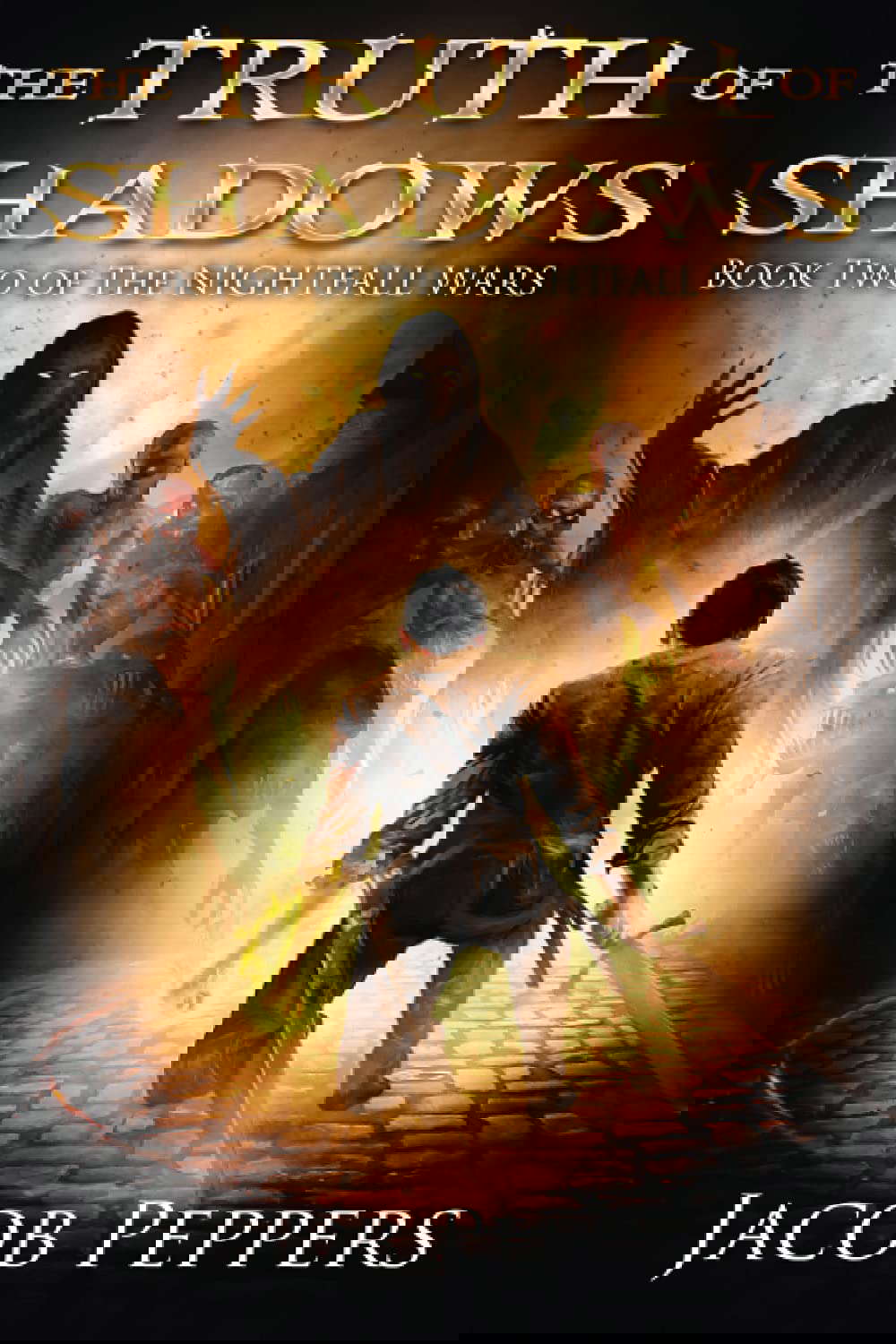 The Truth of Shadows: Book Two of The Nightfall Wars poster