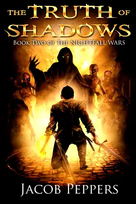 The Truth of Shadows: Book Two of The Nightfall Wars poster