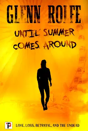 Until Summer Comes Around (Fiction Without Frontiers) poster