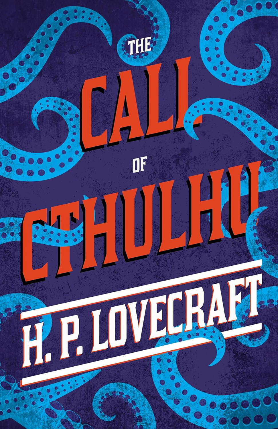 The Call of Cthulhu: With a Dedication by George Henry Weiss poster
