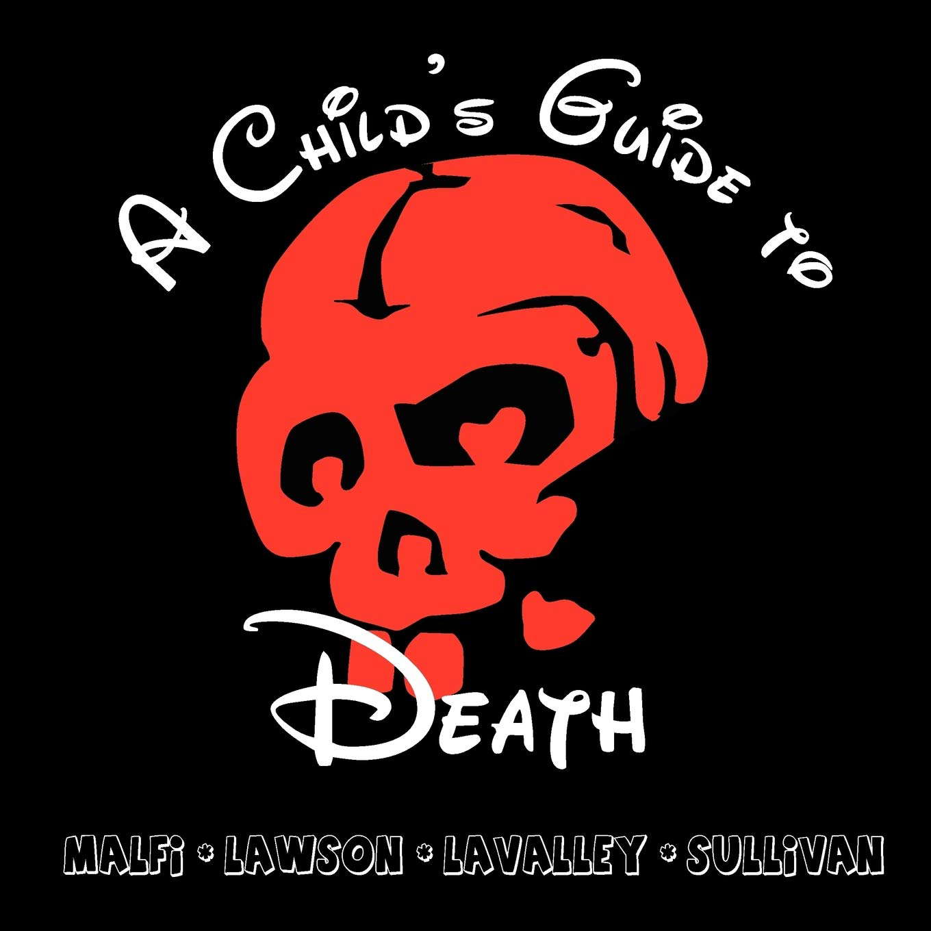 A Child's Guide to Death poster