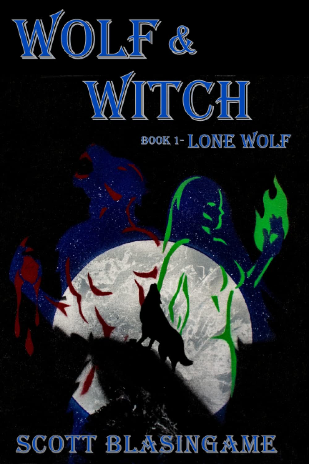 Wolf & Witch: Book 1: Lone Wolf poster