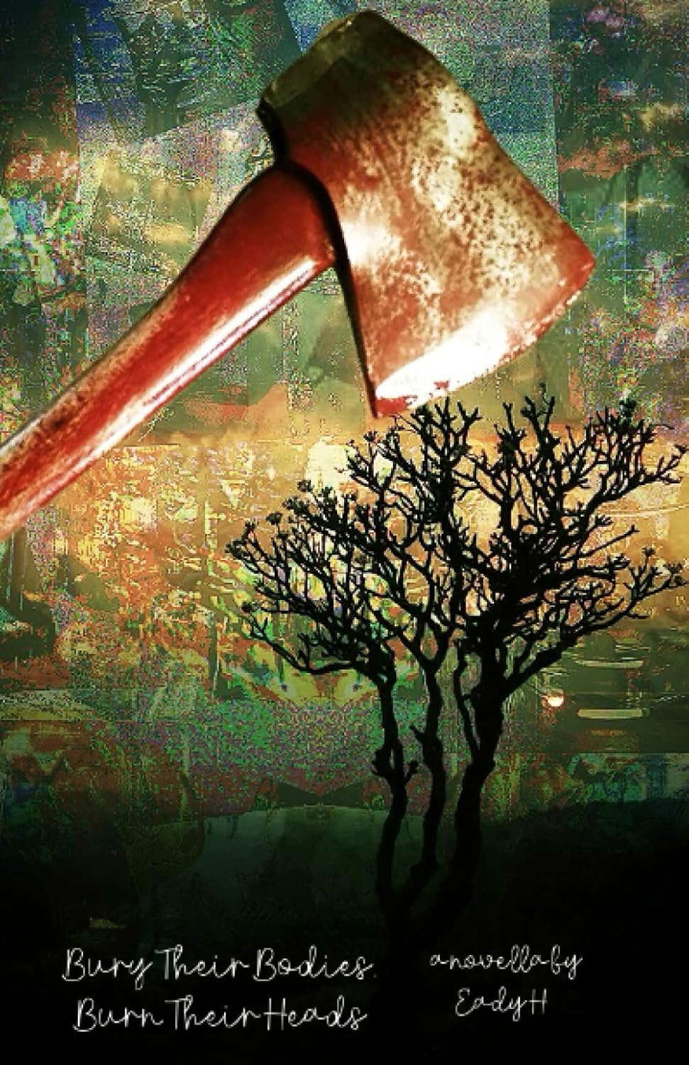 Bury Their Bodies, Burn Their Heads poster