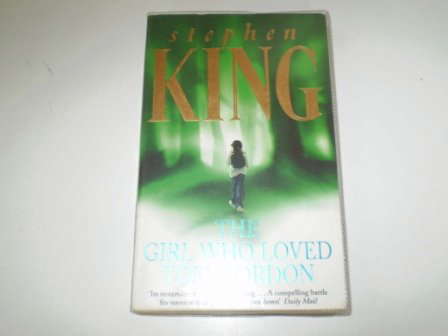 The Girl Who Loved Tom Gordon poster