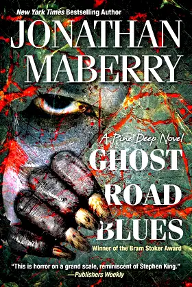 Ghost Road Blues (A Pine Deep Novel) poster