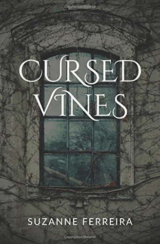 Cursed Vines: An Occult Suspense Novel poster