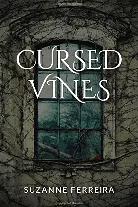 Cursed Vines: An Occult Suspense Novel poster