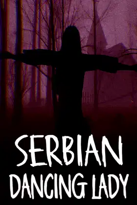 Serbian Dancing Lady poster