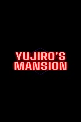 Yujiro's Mansion poster