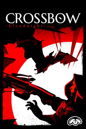 CROSSBOW: Bloodnight poster