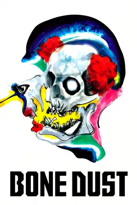 Bone Dust poster
