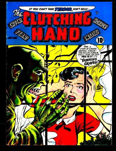 The Clutching Hand #1: Golden Age Horror-Suspense Comic poster
