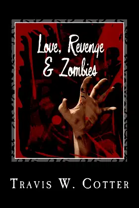 Love, Revenge and Zombies (LRZ) poster
