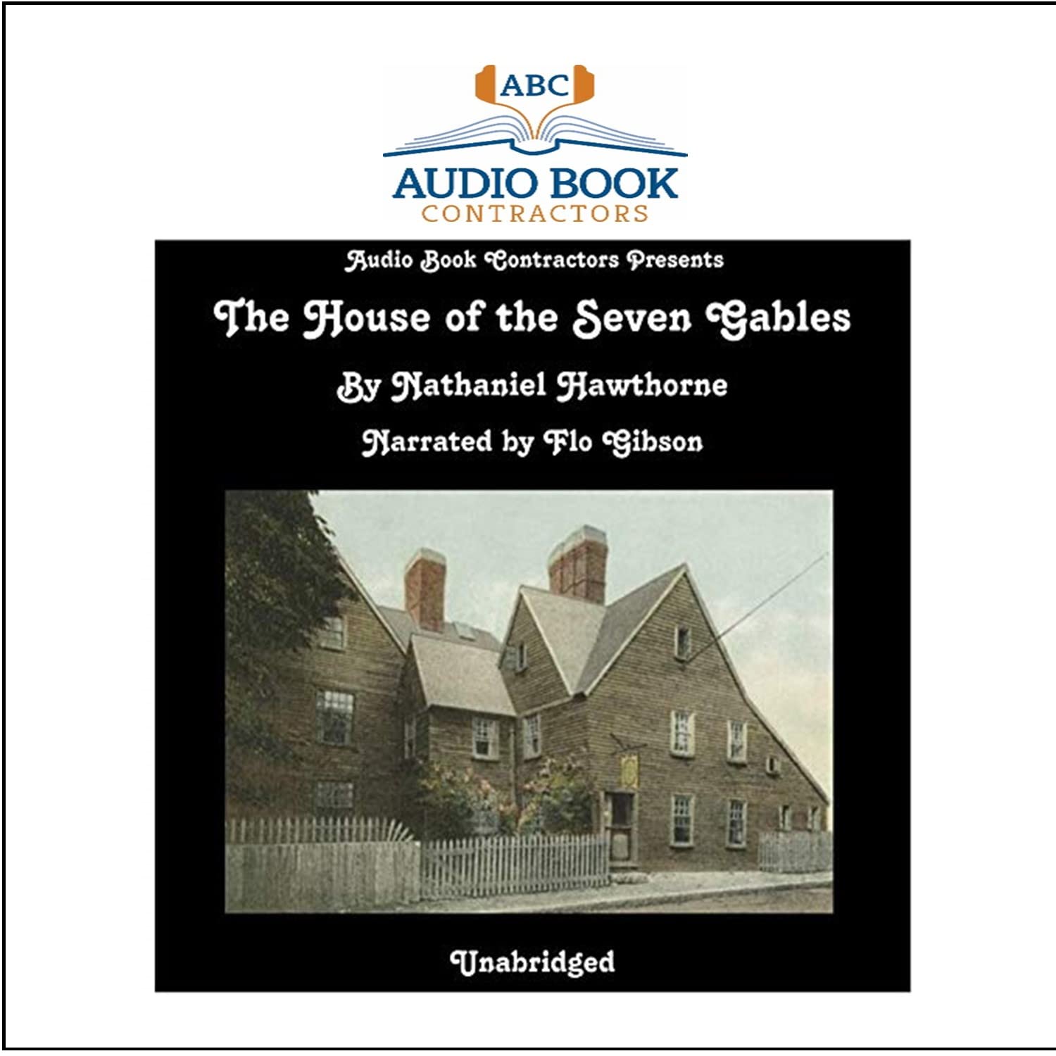 The House of the Seven Gables (Classic Books on Cds Collection) poster