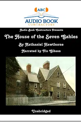 The House of the Seven Gables (Classic Books on Cds Collection) poster