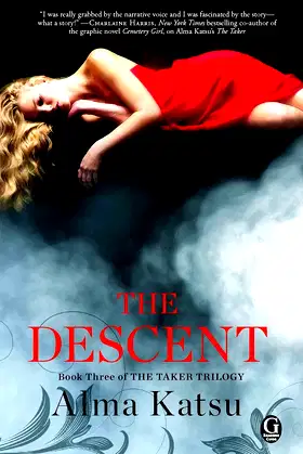 The Descent: Book Three of the Taker Trilogy poster