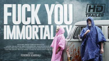 FUCK YOU IMMORTALITY (aka Can't Kill This) | Official HD Trailer (2020) | BLACK COMEDY poster