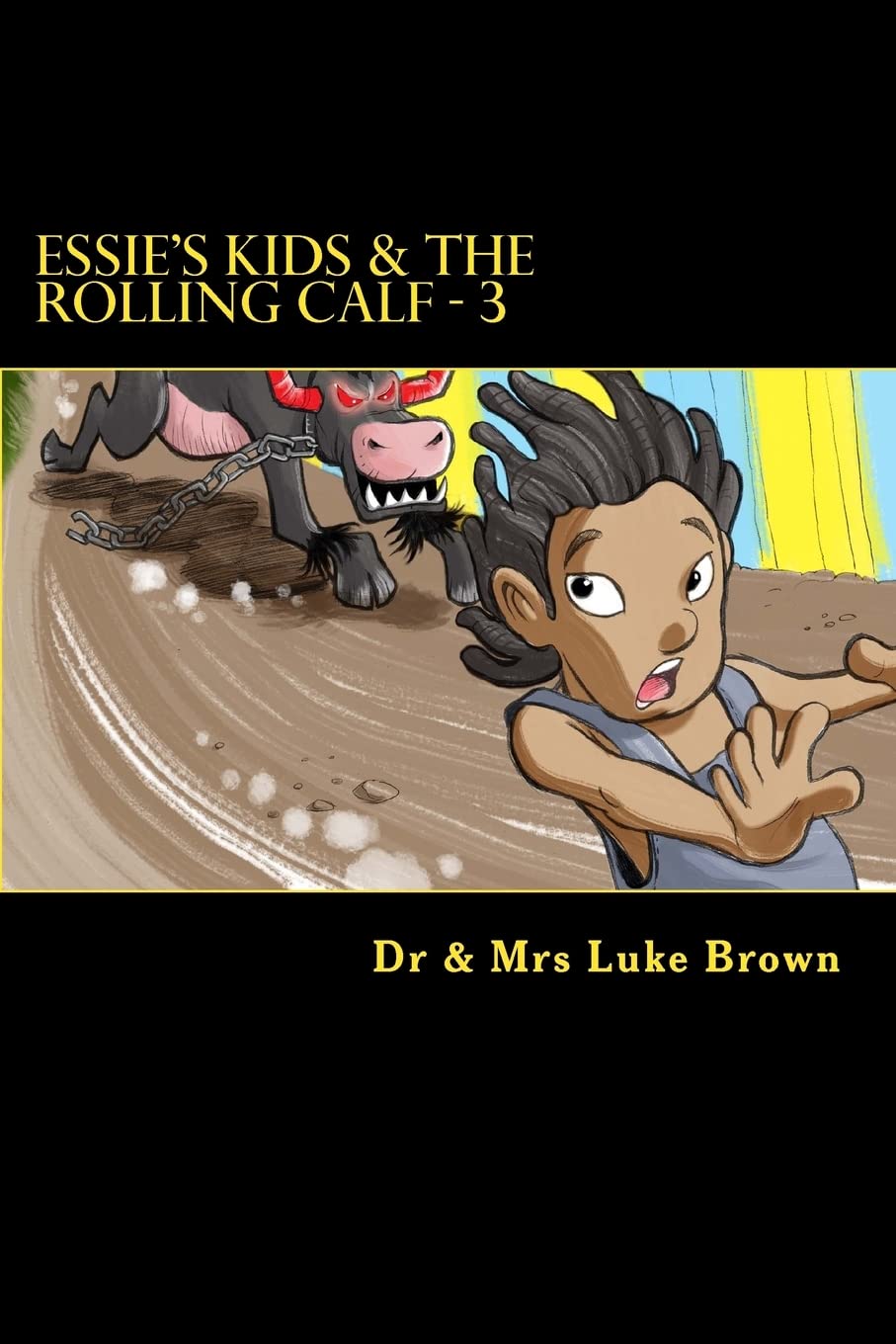 Essie's Kids & the Rolling Calf - 3: Island Style Story poster
